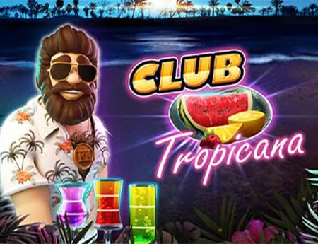 Club Tropicana™