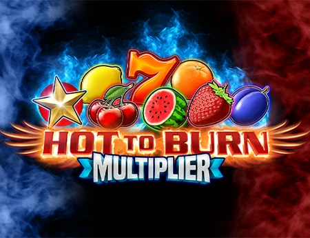 Hot to Burn Multiplier